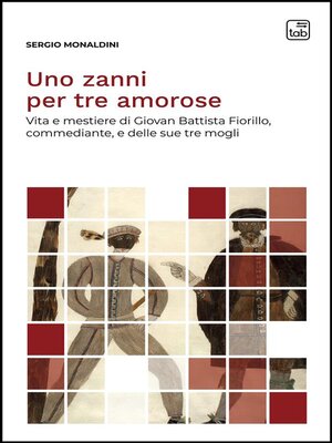cover image of Uno zanni per tre amorose